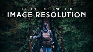 The Confusing Concept of Image Resolution