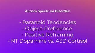 Autism Spectrum Disorder: Paranoid Tendencies, Object-Preference, NT Dopamine vs. ASD Cortisol