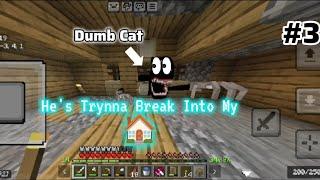 The Dumb Cat Minecraft Fearcraft Series #3 The Cartoon Cat Encounter #minecraft