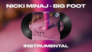 Nicki Minaj - Big Foot (INSTRUMENTAL)