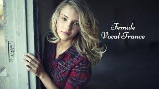 Female Vocal Trance | The Voices Of Angels #8