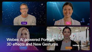 Webex AI powered Portrait, 3D effects and New Gestures