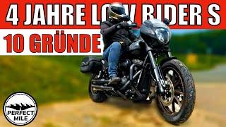 Harley Low Rider S nach 4 Jahren: 10 Gründe für die ewige Liebe