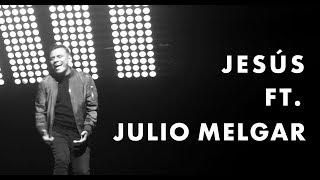 LEAD - Jesús Ft. Julio Melgar (Videoclip Oficial)