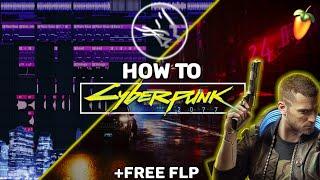 How to make Cyberpunk 2077 Music - Tutorial (+Free FLP)