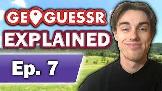 Geoguessr Explained #7