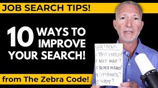 10 Ways to Improve Your Job Search | Tips from The Zebra Code