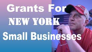 $10K Grants and More for New York Small Businesses - How to get Grants in New York