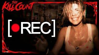 [•REC] (2007) KILL COUNT