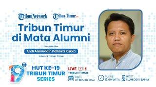 LIVE PODCAST HUT TRIBUN TIMUR KE-19 SERIES#5: Tribun Timur di Mata Alumni