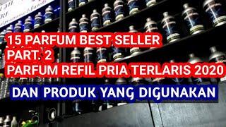 15 Parfum Refill Pria Terlaris 2020 | Parfum Pria Terbaik Terlaris 2020