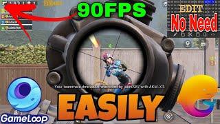 HOW TO ENABLE 90FPS IN GAMELOOP 100% | PUBG MOBILE | NO HEX/STING EDIT | TENCENT/GAMELOOP 2020 |