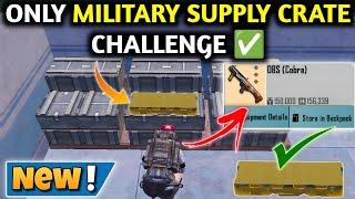 ONLY MILITARY SUPPLY CRATE CHALLENGE  PUBG METRO ROYALE CHAPTER 22