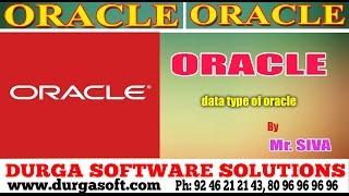 Oracle ||   Data types of  Oracle by Siva