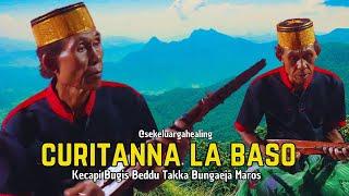 KECAPI BUGIS  || CURITANNA LA BASO || legenda bugis zaman dulu || Beddu Takka Maros