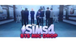 The Sims 4 | BTS (방탄소년단) - MIC DROP Music Video