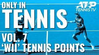 Amazing 'Wii Tennis' Points : ONLY IN TENNIS VOL. 7