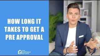 How Long Does It Take To Get Preapproved For A Home Loan?