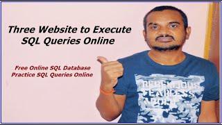 Three Website to Execute SQL Queries Online | Free Online SQL Database | Practice SQL Queries Online