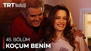 Koçum Benim 45. Bölüm