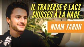 DÉFIER L'IMPOSSIBLE: INTERVIEW NOAM YARON | Podcast "Mon psy part en live"