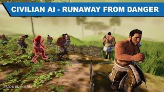 Civilian AI - Run Away From Danger - UE4 Tutorials #344