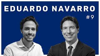 "Hablando con líderes" Podcast: Episodio #9 con Eduardo Navarro: CEO de Sherpa Capital