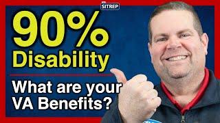 VA Benefits with 90% Service-Connected Disability | VA Disability | theSITREP