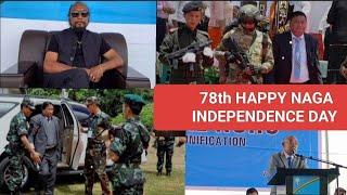 78th HAPPY NAGA INDEPENDENCE DAY//GOD BLESS MY NAGALAND  NAGA MANU SOB PARA SUBSCRIBE KURIDEBI 