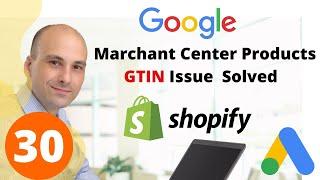 How To Solved  Marchant Center Content API GTIN Issue || Google Marchant Center GTIN Error Fixing