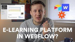 How to build an E-Learning Platform with Webflow, Airtable and Zapier