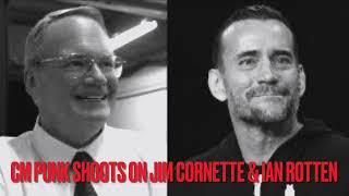 CM PUNK SHOOTS ON JIM CORNETTE & IAN ROTTEN