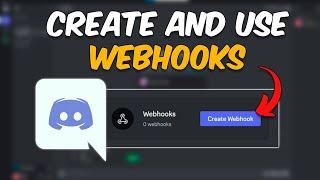 What Is a Webhook & How to Use Webhooks on Discord - 2024 Guide
