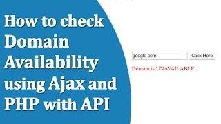 How to check Domain Availability using Ajax and PHP with API