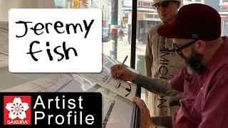 Sakura Artist Profile: Jeremy Fish