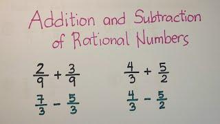 Addition and Subtraction of Rational Numbers - Operation on Rational Numbers