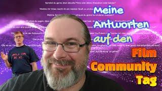 Meine Antworten auf den FILM-COM GEMEINSCHAFTS TAG (aka FILMCOMMUNITY TAG) von Jim Hatmess