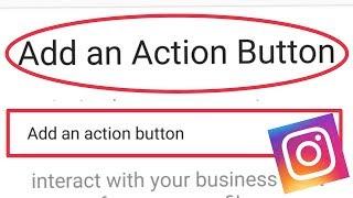 How To Add an Action Button in Instagram