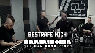 Rammstein - Bestrafe Mich cover (one man band)