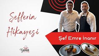 Michelin ve Gault & Millau Ödüllü Şef Emre İnanır’ın İlham Veren Hikayesi