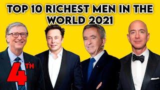 TOP 10 RICHEST MEN IN THE WORLD 2021