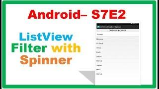 Android S7E2 : ListView - Filter Categories using Spinner