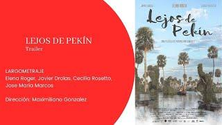 LEJOS DE PEKÍN   (Trailer)