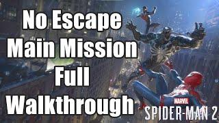 Marvel's Spider-Man 2 - No Escape Main Mission Full Walkthrough