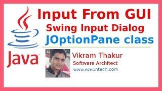 33 - Input Using Swing Input-Dialog in Java - By eZeon