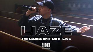 LIAZE - PARADISE (MIT DIR) | STOKED Session