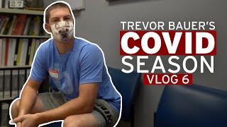 Inconclusive COVID Tests in MLB (Vlog 6 | Trevor Bauer's COVID Season)