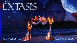 Alonso Ortiz ft. Gael Gallegos - EXTASIS (Video Oficial)