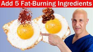 5 Fat-Burning Ingredients You Should Be Cooking With Your Eggs | Dr. Mandell