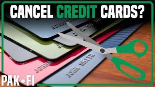 Should I Cancel Credit Cards I'm Not Using?